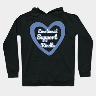 Emotional Support Kindle Blue - Text On Hollow Heart Hoodie